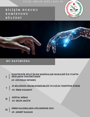 Bursa Barosu Bilişim Komisyonu e-bülten sayı: 20