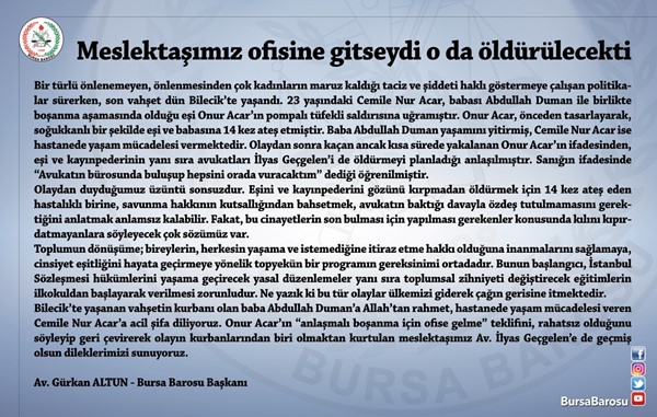 Meslektaşımız ofisine gitseydi o da öldürülecekti!