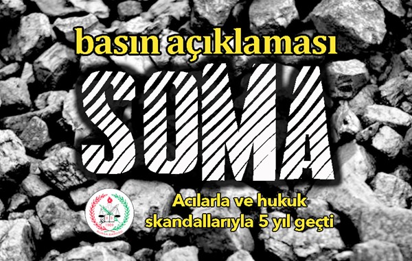 Soma'da acılarla ve hukuk skandallarıyla 5 yıl geçti