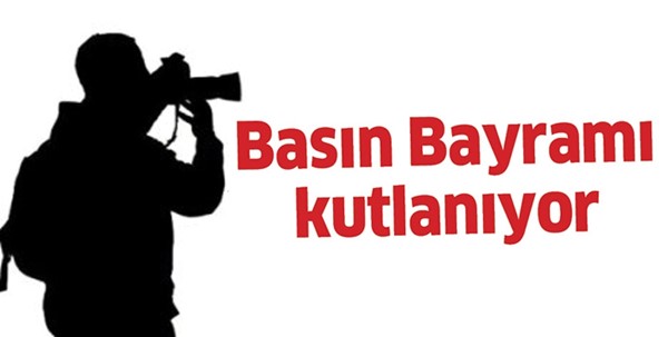 Basın Bayramını Kutluyoruz