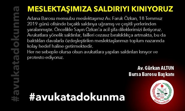 Adana'da avukata ofisinde saldırı