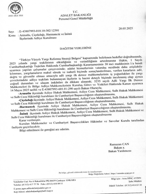 Adalet Bakanlığı Personel Genel Müdürlüğünün Armutlu, Çiçekdağı, Harmancık ve İnönü ilçelerine Adliye kurulması ile ilgili duyurusu.