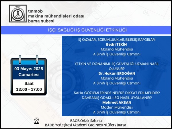 TMMOB Makina Mühendisleri Odası'nın İşçi Sağlığı Ve İş Güvenliği Semineri