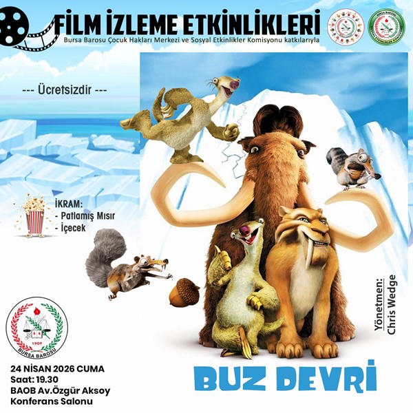 FİLM İZLEME ETKİNLİKLERİ - "BUZ DEVRİ"