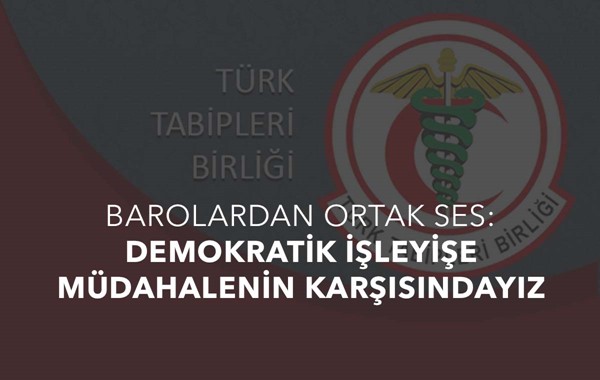 Demokratik işleyişe müdahalenin karşısındayız