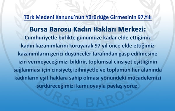 4 EKİM 1926 - TÜRK MEDENİ KANUNU'NUN YÜRÜRLÜĞE GİRMESİNİN 97.YILI