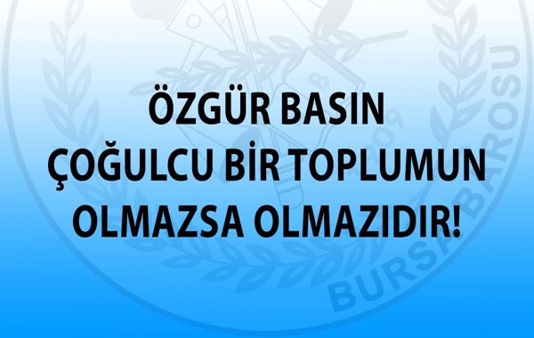 Özgür Basın Çoğulcu Bir Toplumun Olmazsa Olmazıdır!