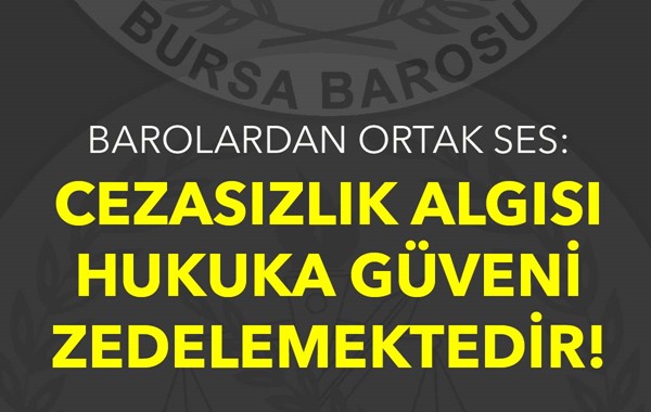 CEZASIZLIK ALGISI HUKUKA GÜVENİ ZEDELEMEKTEDİR