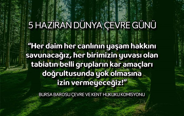 5 Haziran Dünya Çevre Günü açıklaması