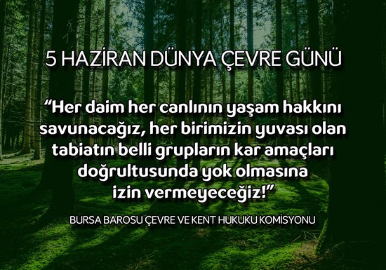 5 Haziran Dünya Çevre Günü açıklaması
