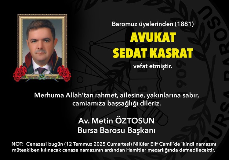 Av. Sedat Kasrat vefat etti