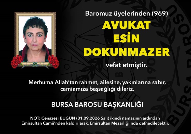 Avukat Esin Dokunmazer vefat etti