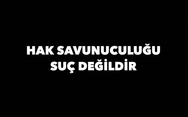 HAK SAVUNUCULUĞU SUÇ DEĞİLDİR