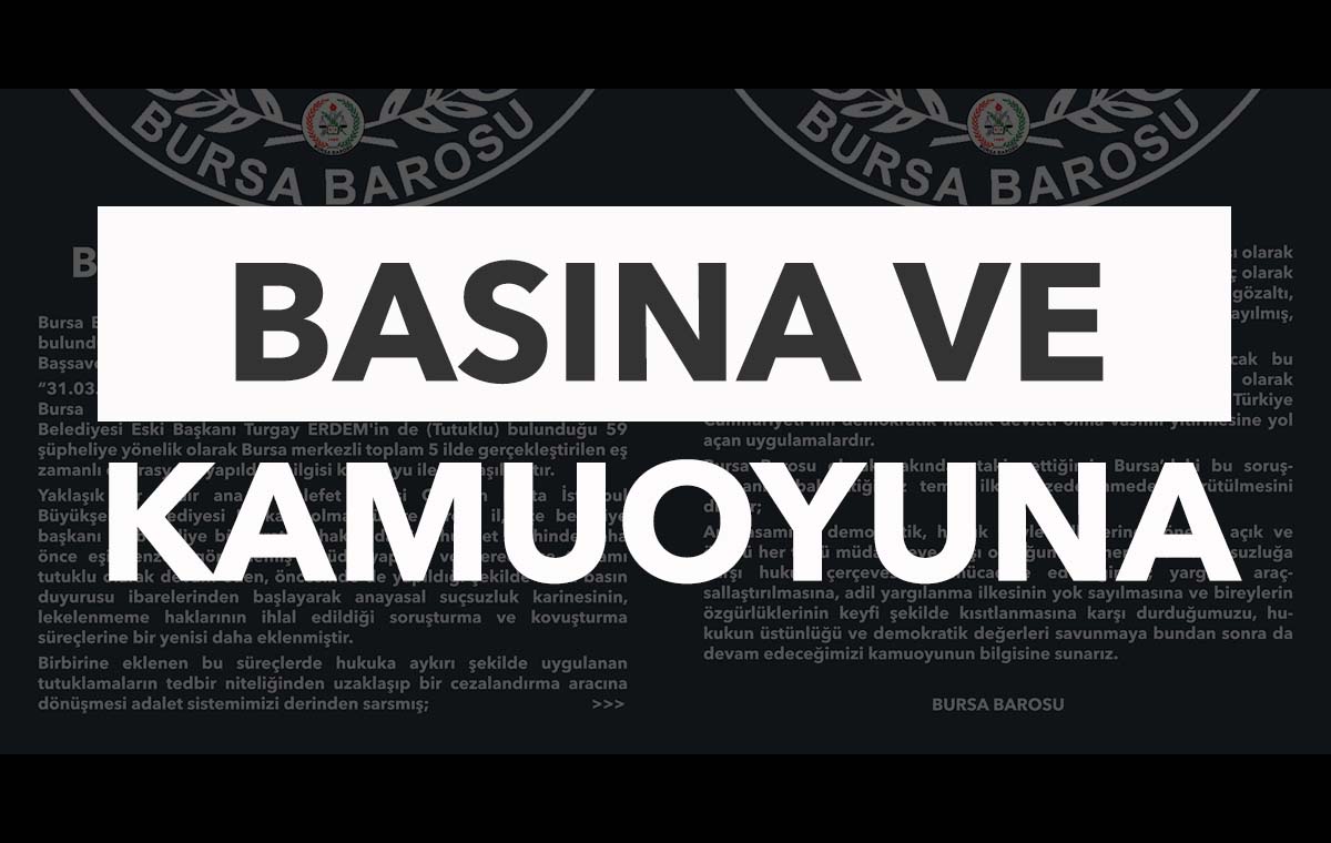 Bursa Büyükşehir Belediyesi'ndeki operasyon ile ilgili basın açıklaması