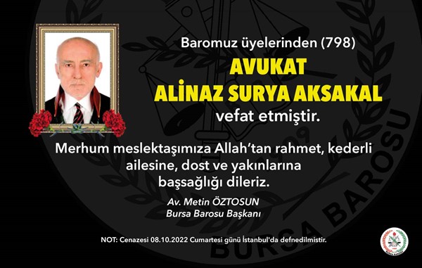 Av. Alinaz Surya Aksakal vefat etti