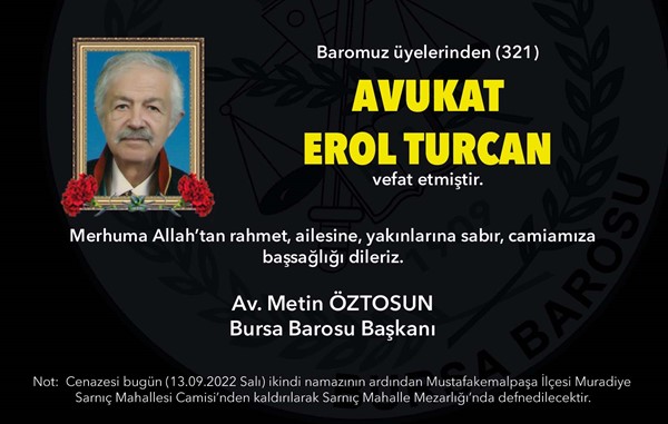 Av. Erol Turcan vefat etti