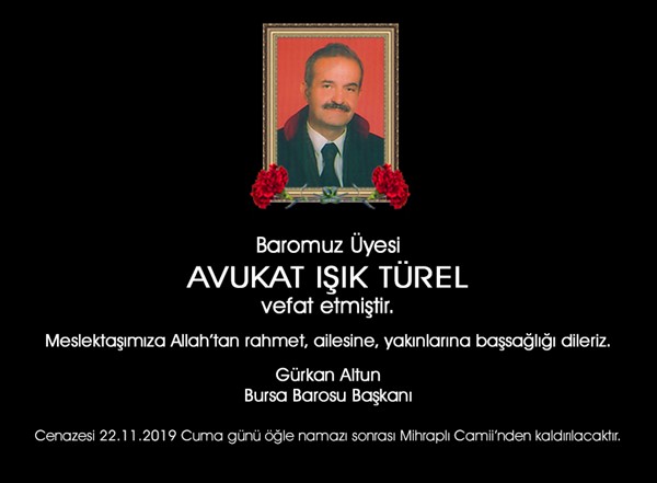 VEFAT (Av. IŞIK TÜREL)