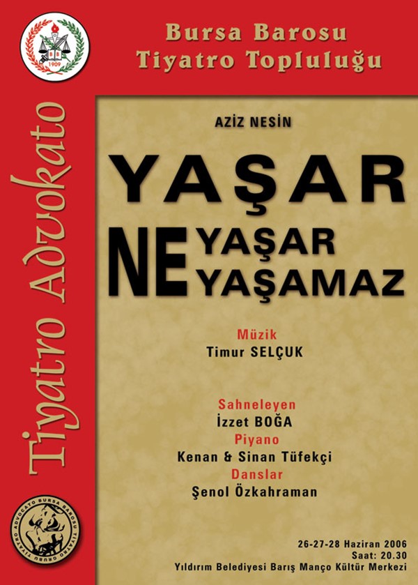 Yaşar Ne Yaşar Ne Yaşamaz